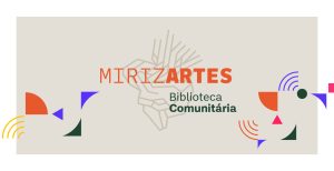 Biblioteca Comunitária Mirizartes